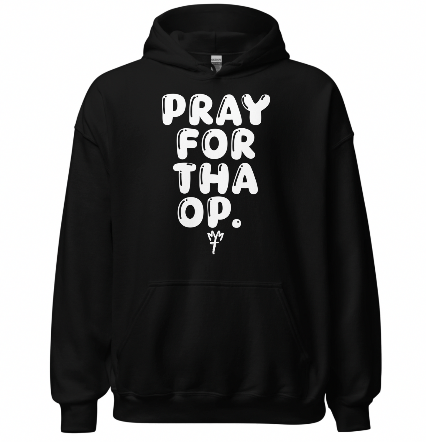 "Pray for tha Op"