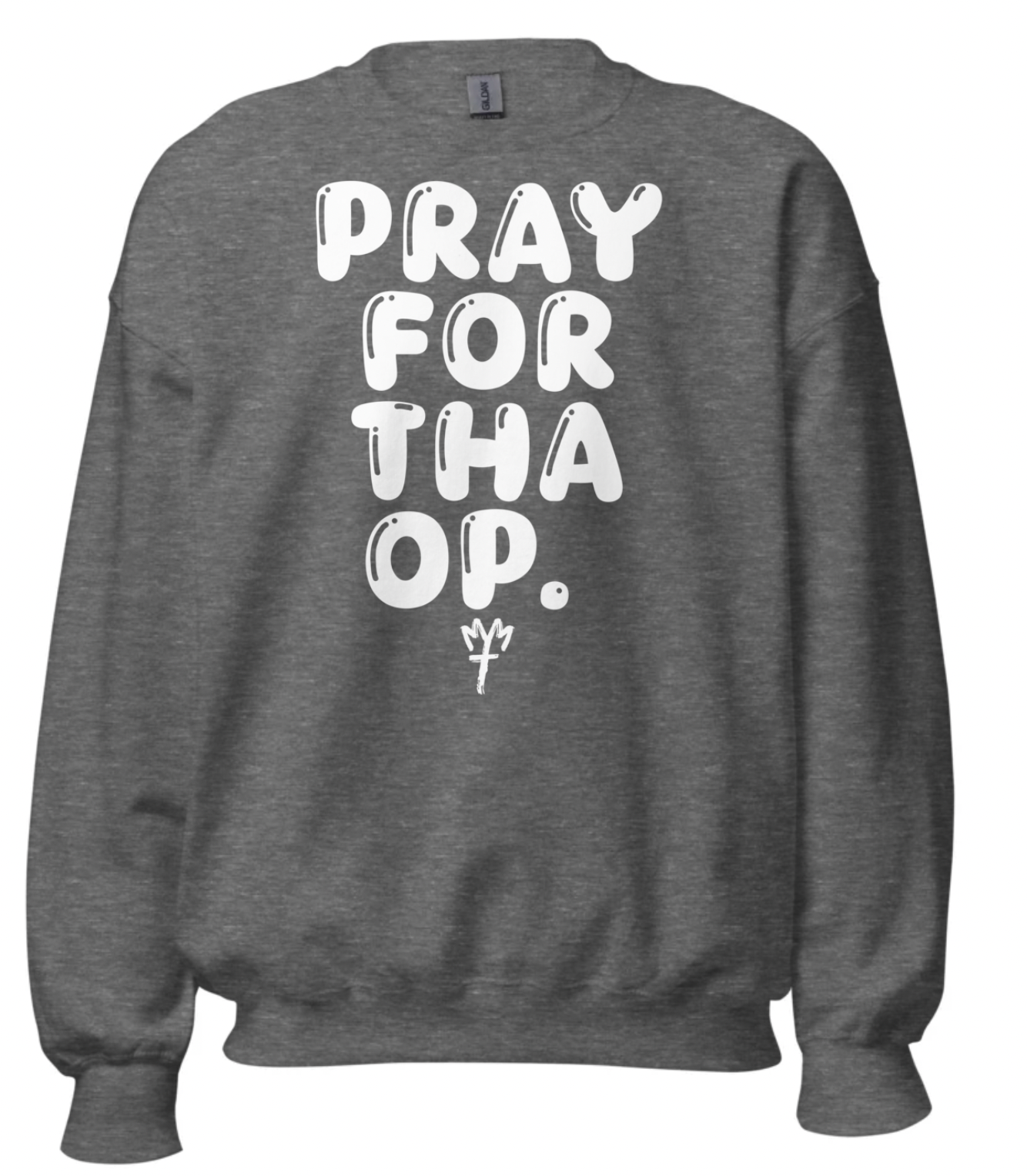 "Pray for tha Op"