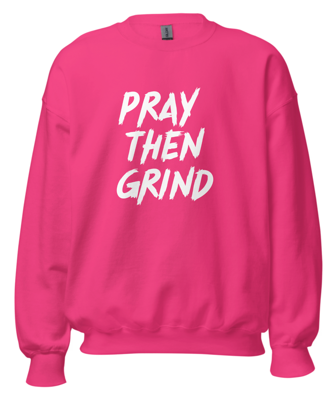 "Pray Then Grind"