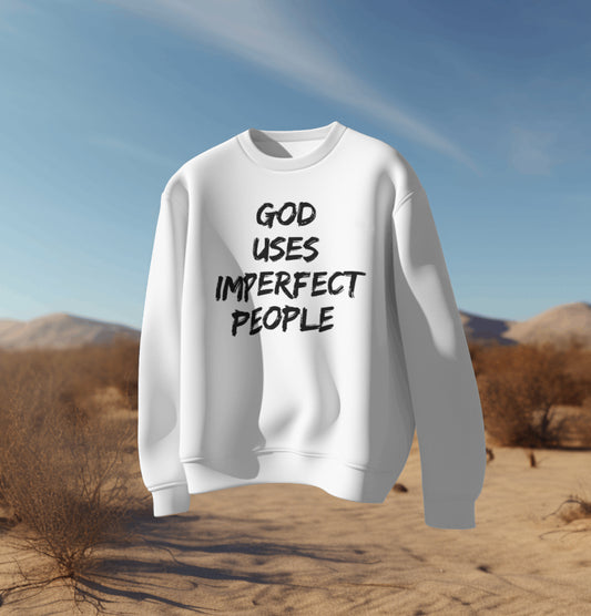 "God uses imperfect people" Crewneck Sweater